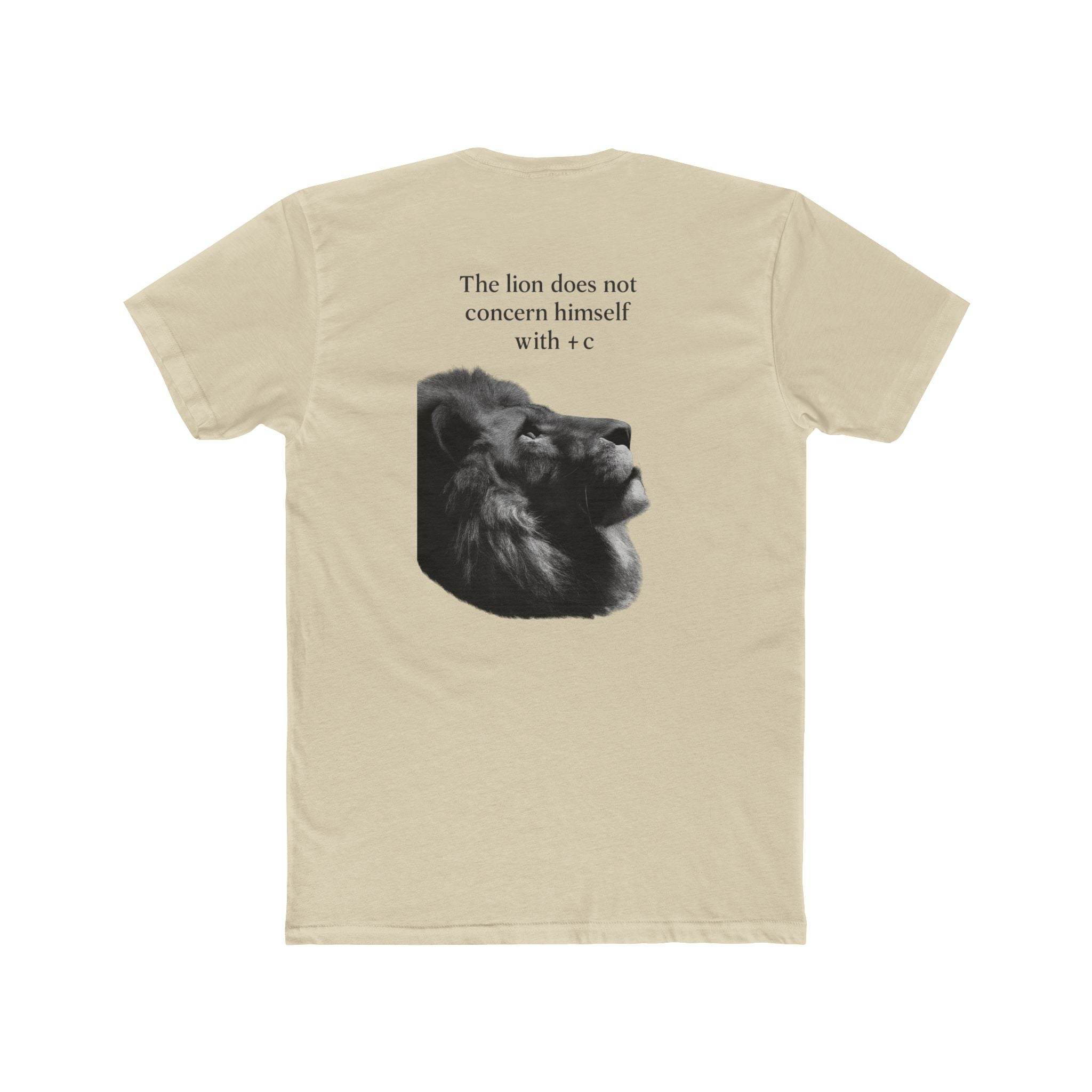 The Lion Does Not Concern Himself With +C Tee — Calculus Meme T-Shirt